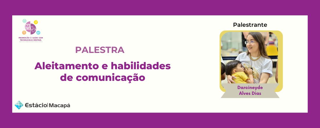 Palestra: Aleitamento e habilidades de comunicação