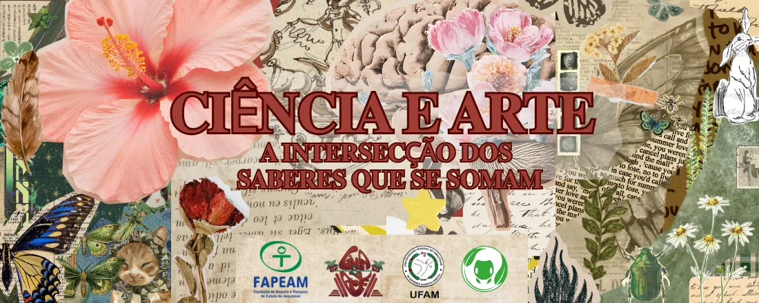 1° Semana de Ciência e Arte Amazônica: A intersecção dos saberes que se somam