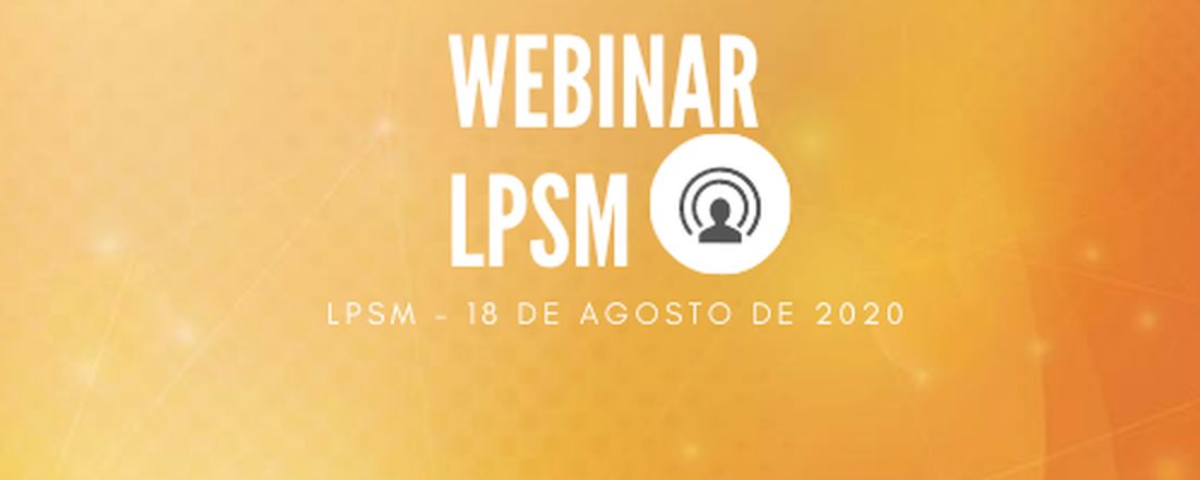 WEBINAR LPSM - UEPG: Alterações Morfológicas no Cérebro de Indivíduos com Depressão