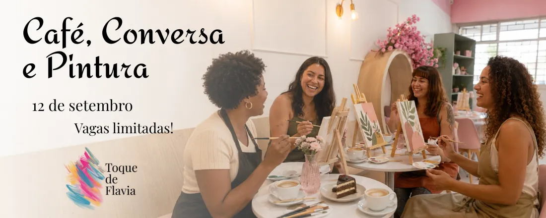 Café, Conversa e Pintura