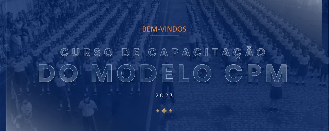 CURSO DE ATUAÇÃO POLICIAL NO MODELO CPM - CAPM-CPM 2023.4