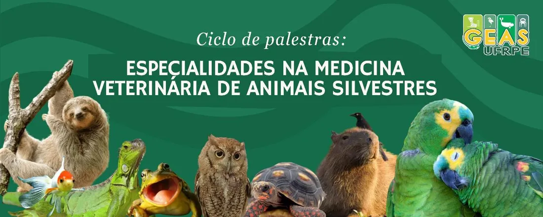 Especialidades na Medicina de Animais Silvestres