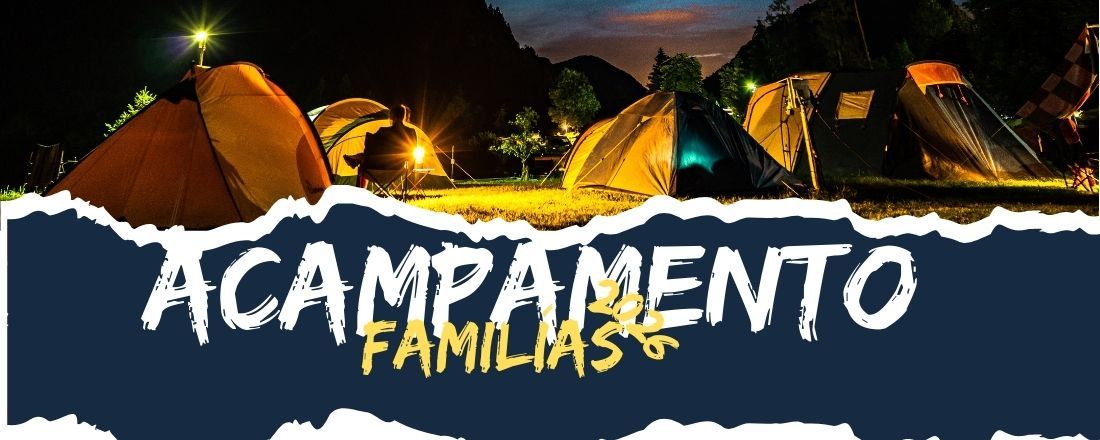 Acampamento de Famílias 2026