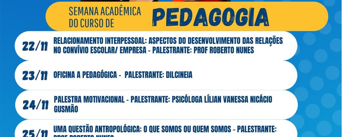 SEMANA ACADÊMICA DO CURSO DE PEDAGOGIA