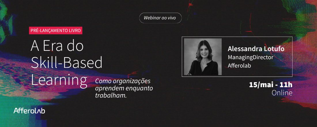 Pré Lançamento do livro: A Era do  Skill-Based  Learning