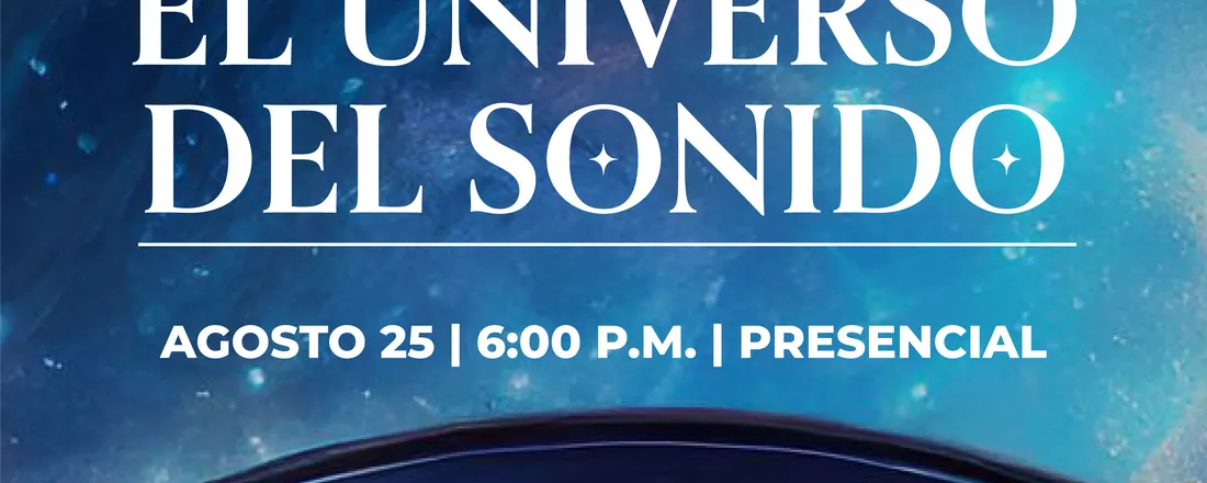 Música, Ciencia y astronomía: El Universo del Sonido