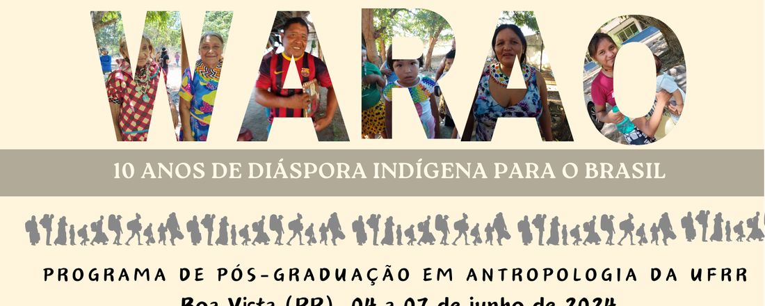 II Seminário Internacional Warao: 10 anos de diáspora indígena para o Brasil