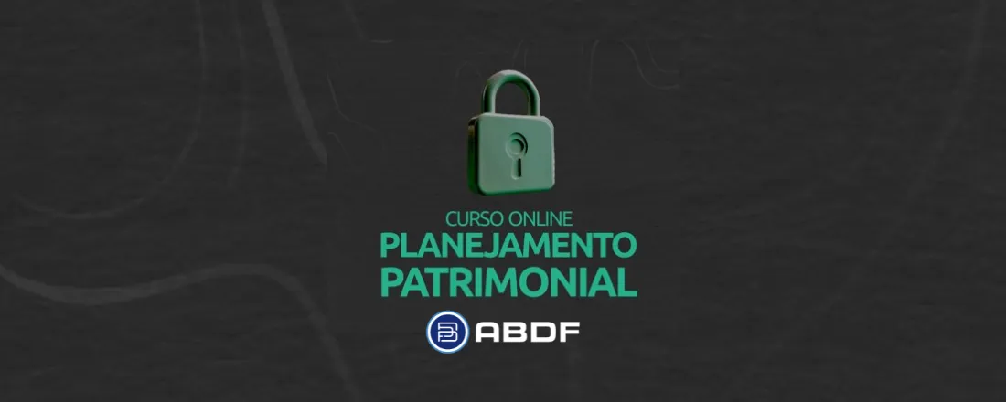 Curso Planejamento Patrimonial