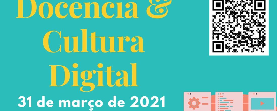 Webnário #5 PIBID/UFRGS - Docência e Cultura Digital