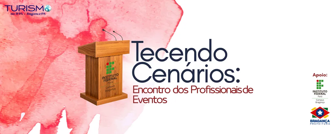 Tecendo Cenários: Encontro dos Profissionais de Eventos