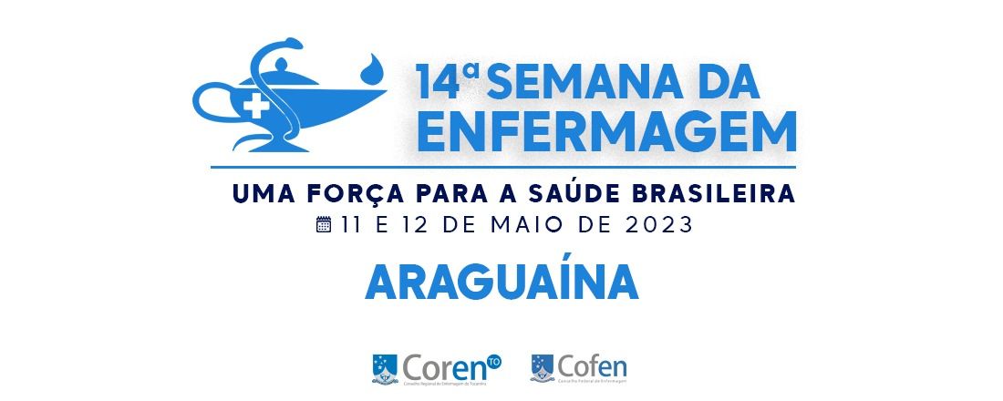 14º Semana da Enfermagem - Araguaína