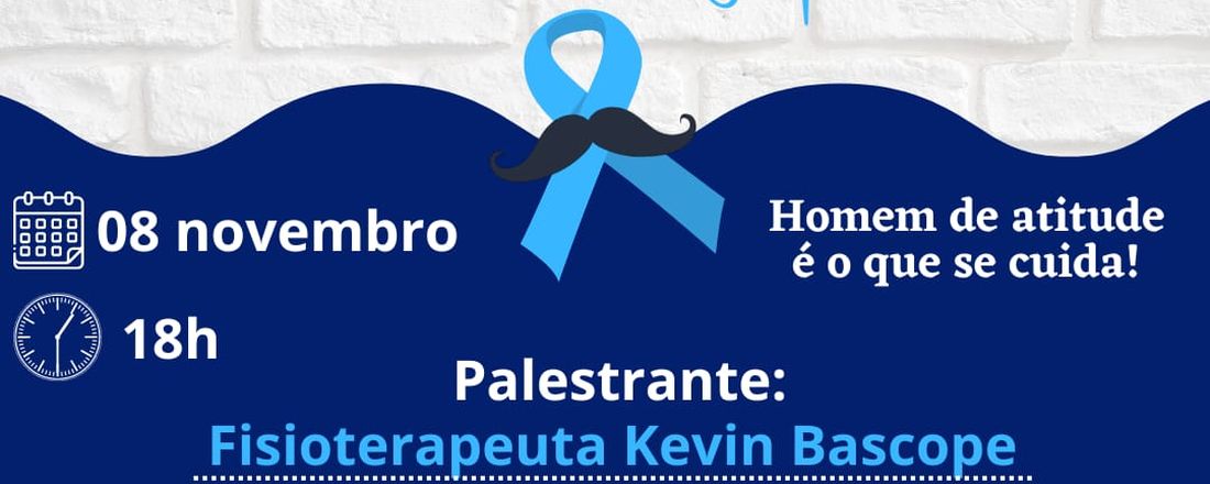 SAÚDE E AUTOCUIDADO DO HOMEM