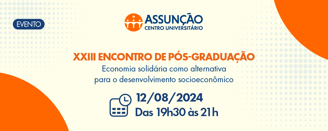 XXIII Encontro de Pós - Economia solidária como alternativa para o desenvolvimento socioeconômico