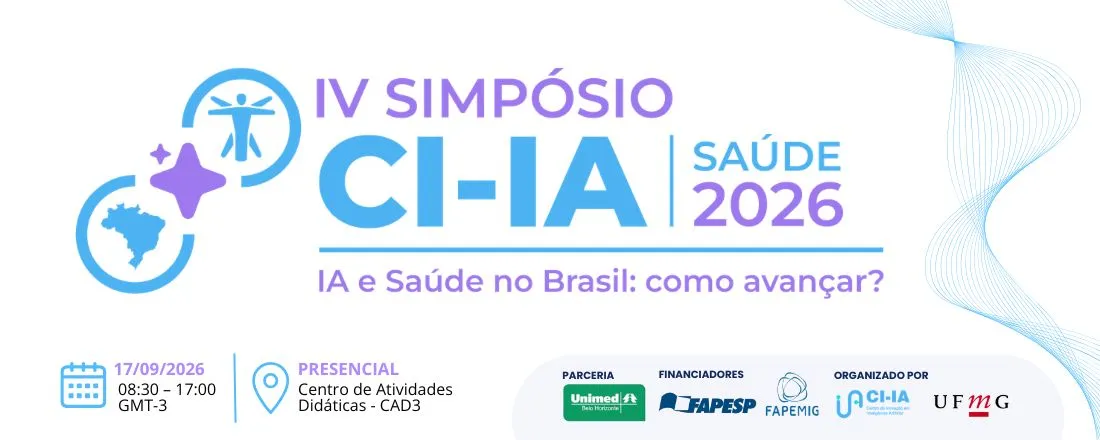 IV Simpósio do CI-IA Saúde: IA e Saúde no Brasil: como avançar?