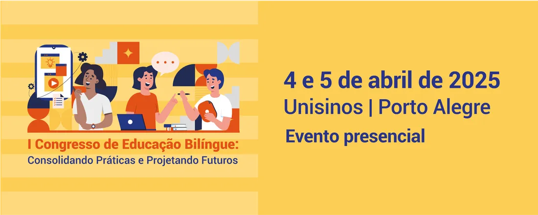 Educação Bilíngue: Consolidando Práticas e Projetando Futuros