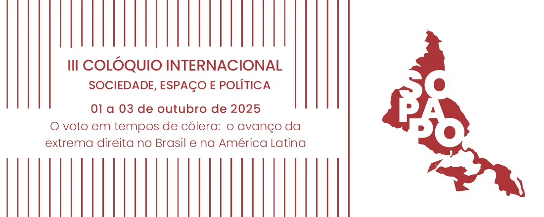 III Colóquio Internacional sobre Sociedade Espaço e Política