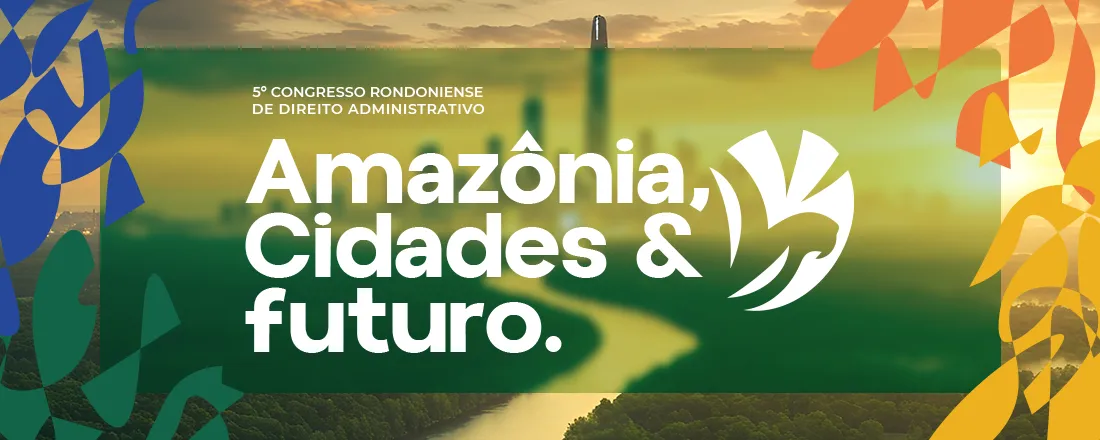 5º Congresso Rondoniense de Direito Administrativo