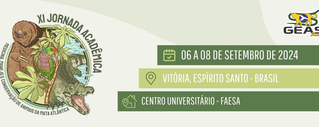 XI Jornada Acadêmica: Medicina, Manejo e Conservação de Animais da Mata Atlântica