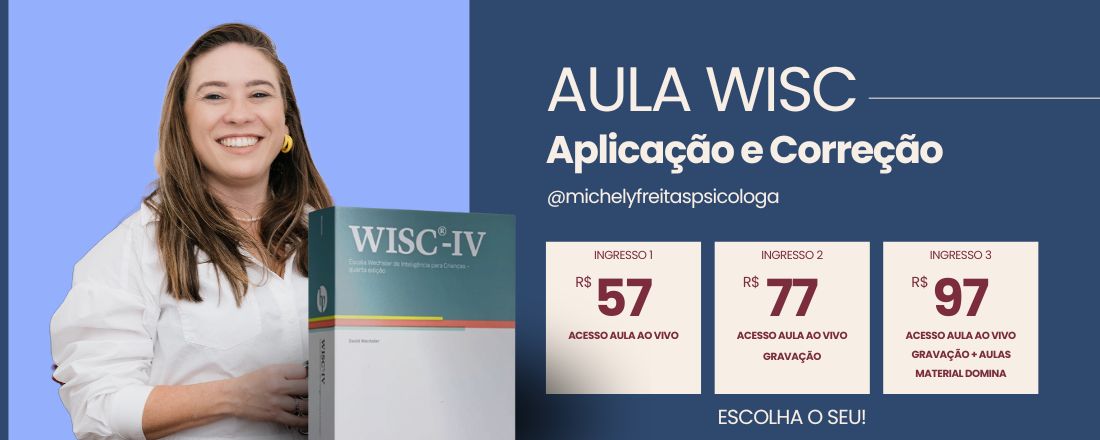 Aula WISC - Aplicação e Correção (Aula 1/2)