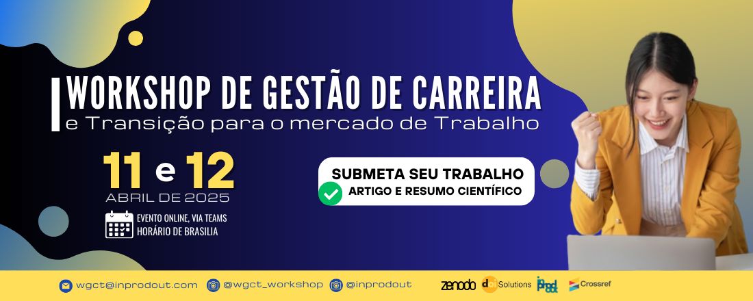 I Workshop de Gestão de Carreira e Transição para o Mercado de Trabalho (WGCT)