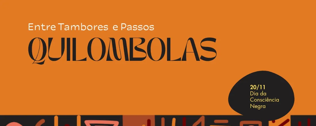 Entre Tambores e Passos Quilombolas: A Herança Negra que Resiste.