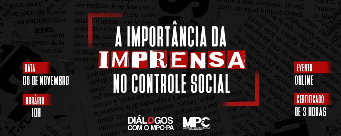 5ª Edição do Diálogos com o MPC-PA: "A importância da Imprensa no Controle social"