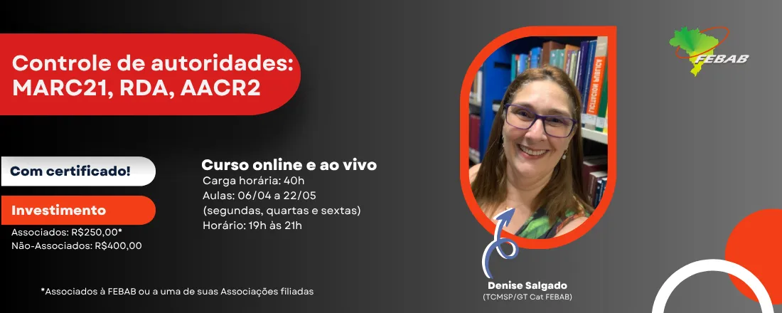 Curso "Controle de autoridades: MARC21, RDA, AACR2"