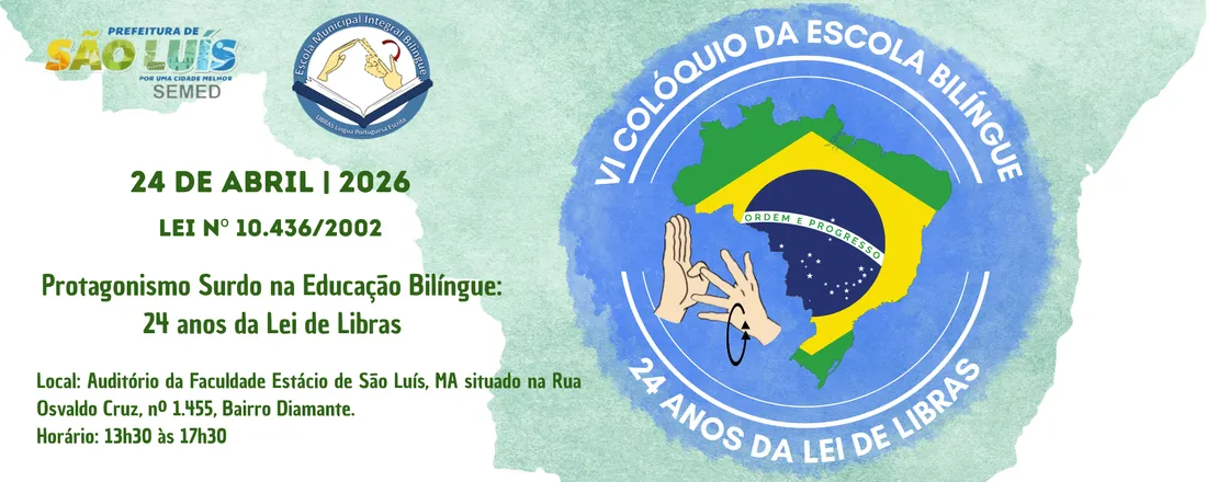 VI COLÓQUIO DA ESCOLA BILÍNGUE
