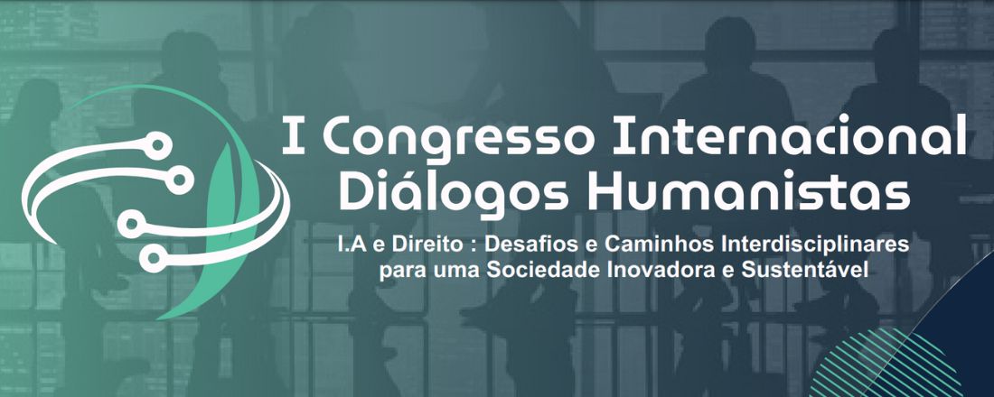 I Congresso Internacional Diálogos Humanistas