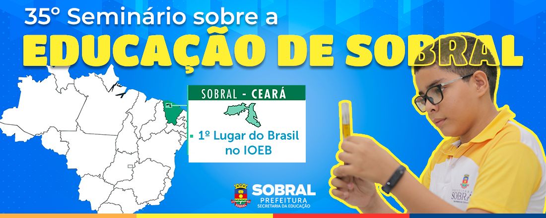 XXXV Seminário sobre a Educação de Sobral