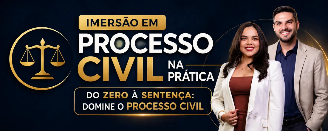 Do zero à sentença: domine o Processo Civil na prática