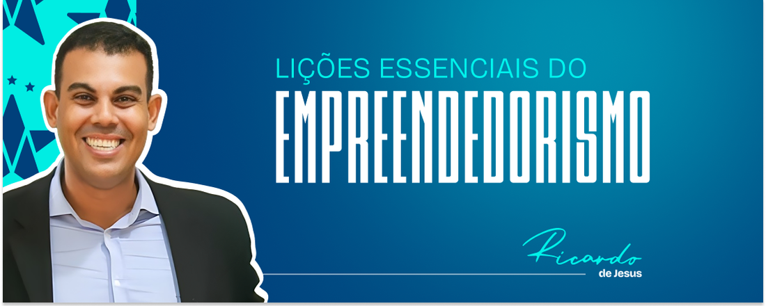 Lições Essenciais do Empreendedorismo