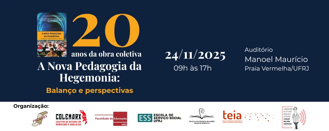 20 anos da obra coletiva A Nova Pedagogia da Hegemonia