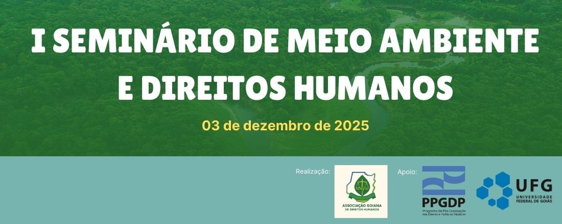 I Seminário de Meio Ambiente e Direitos Humanos