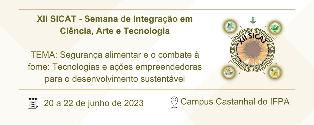 XII Semana de Integração em Ciência, Arte e Tecnologia