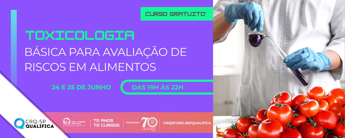 Curso Toxicologia Básica para Avaliação de Riscos em Alimentos