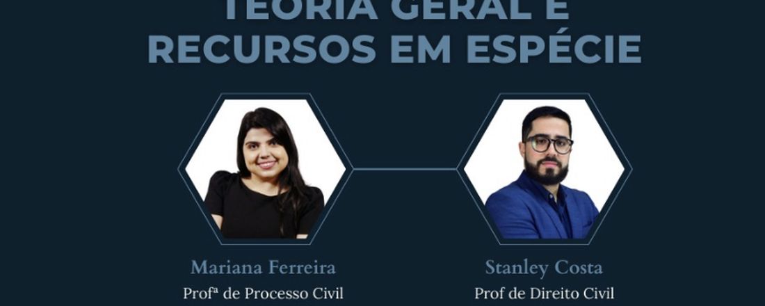 CURSO DE EXTENSÃO - TEORIA GERAL E RECURSOS EM ESPÉCIE