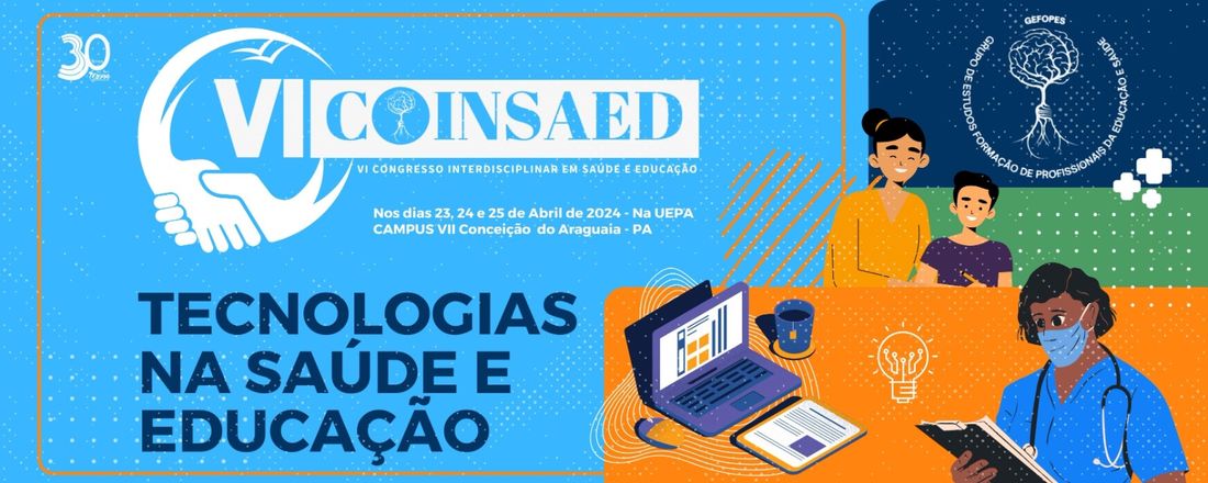 VI CONGRESSO INTERDISCIPLINAR SAÚDE EDUCAÇÃO (COINSAED)