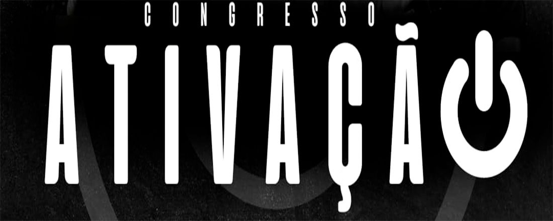 CONGRESSO ATIVAÇÃO