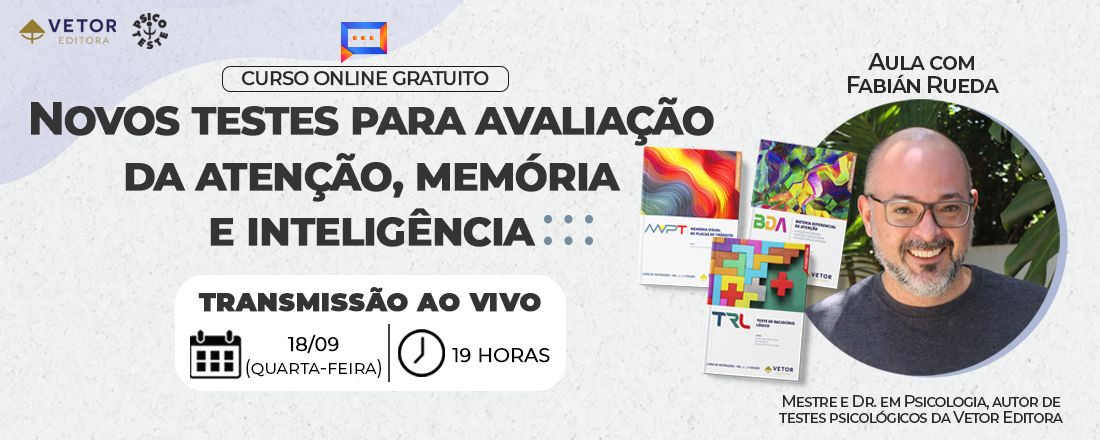Novos testes para avaliação da atenção, memória e inteligência