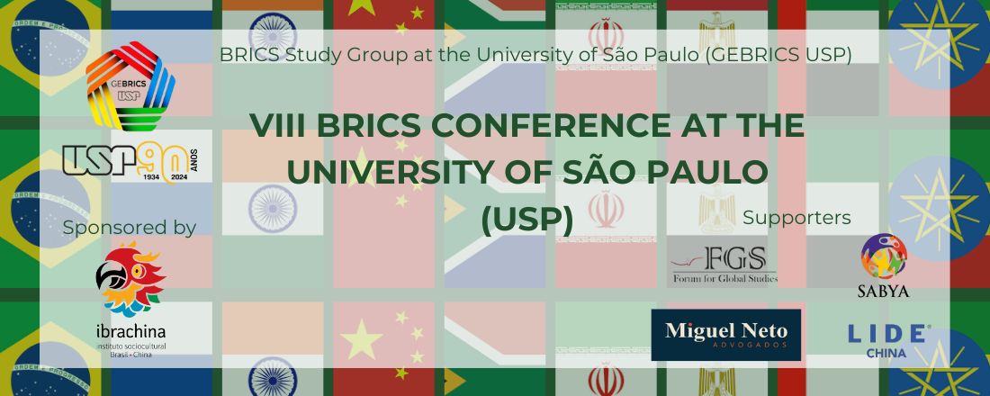 VIII BRICS Conference at the University of São Paulo (USP)