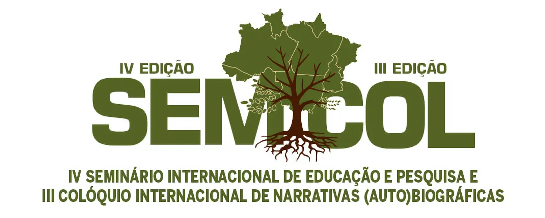 IV SEMINÁRIO INTERNACIONAL DE EDUCAÇÃO E PESQUISA E III COLÓQUIO INTERNACIONAL DE NARRATIVAS (AUTO)BIOGRÁFICAS