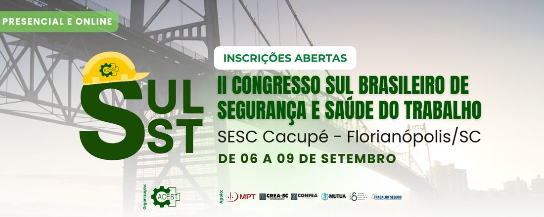 II CONGRESSO SUL BRASILEIRO DE SEGURANÇA E SAÚDE DO TRABALHO