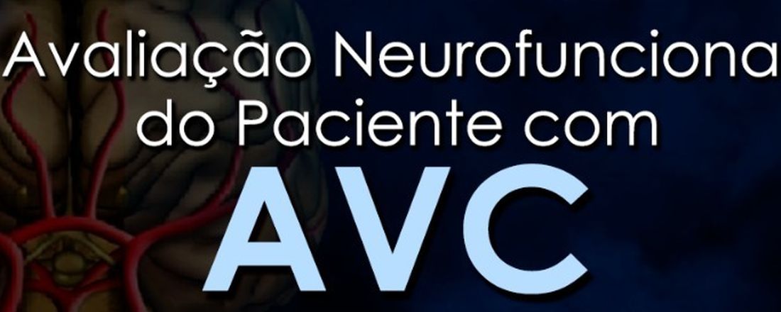 Minicurso - Avaliação do Paciente com AVC