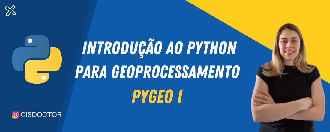 Introdução ao Geoprocessamento no Python - PYGEO I