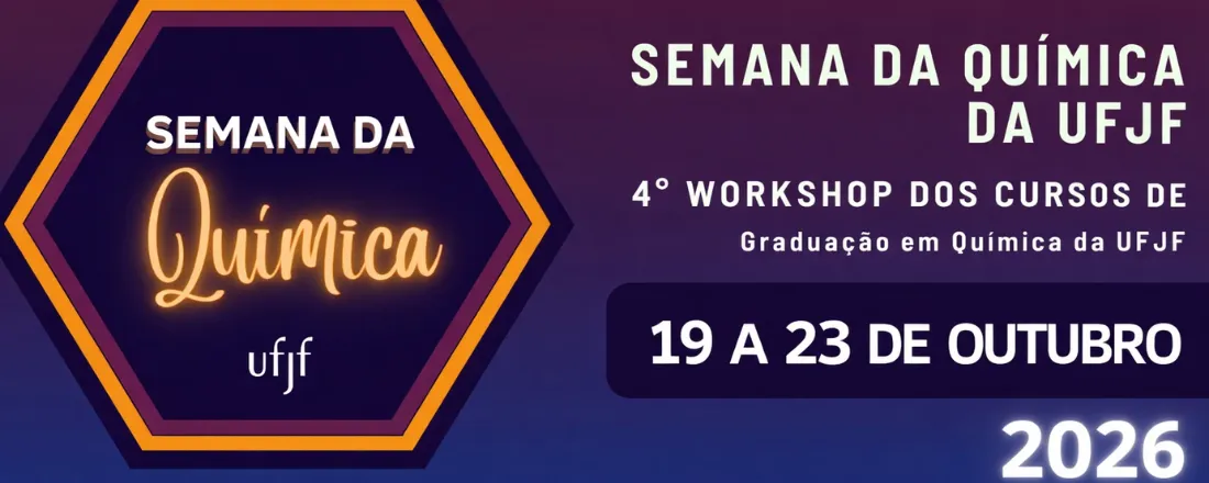 28º Semana da Química - UFJF