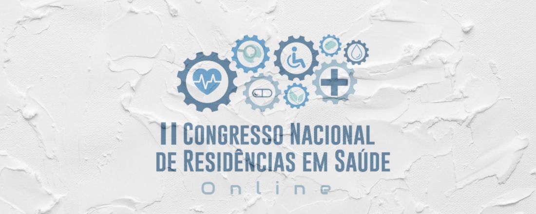 II Congresso Nacional de Residências em Saúde (online)