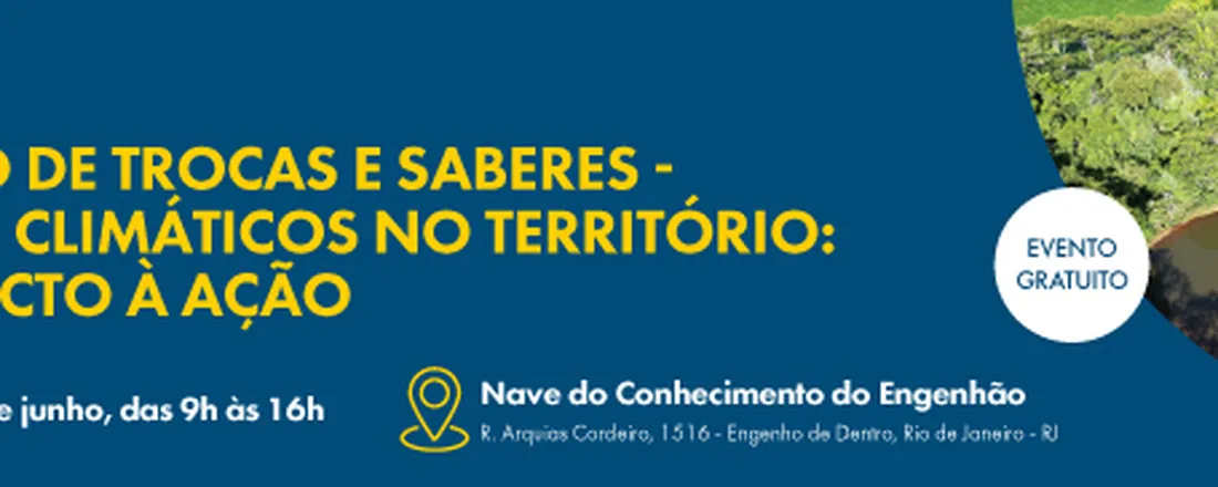 Circuito de Trocas e Saberes — Direitos Climáticos no Território: do impacto à ação