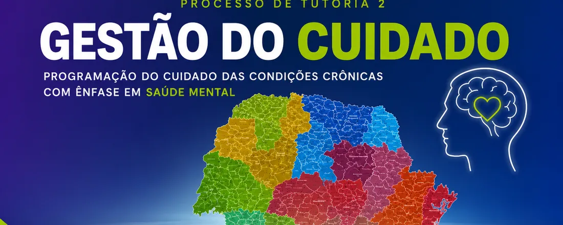 Pré-Tutoria PlanificaSUS Saúde Mental - Gestão do Cuidado - Ciclo 4 PT 2