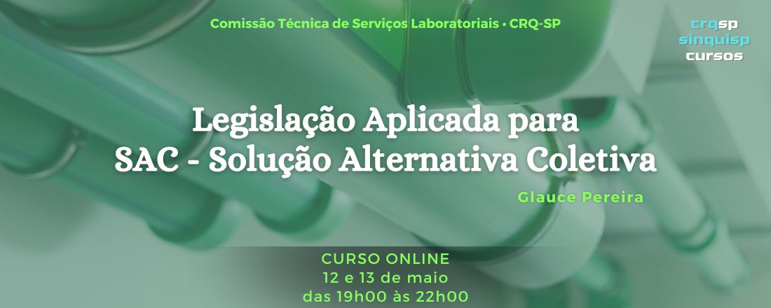 Curso Legislação Aplicada para Solução Alternativa Coletiva de Abastecimento de Água (SAC)